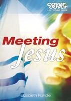 Cover to Cover Lent: Meeting Jesus (Paperback)