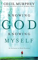 Knowing God, Knowing Myself