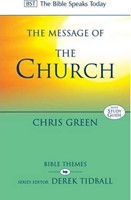 The BST Message of the Church (Paperback)