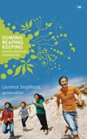 Sowing, Reaping, Keeping (Paperback)