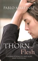 Thorn in the Flesh, A (Paperback)