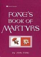 Foxes Book Of Martyrs (Mass Market)