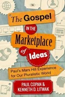 The Gospel In The Marketplace Of Ideas