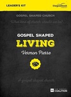 Gospel Shaped Living Leader's Kit (Mixed Media Product)