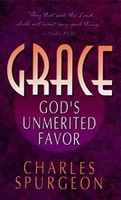 Grace: Gods Unmerited Favor (Mass Market)