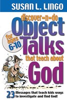 Discover-N-Do Object Talks That Teach About God