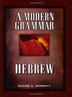 A Modern Grammar For Classical Hebrew