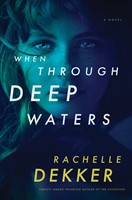 When Through Deep Waters (Paperback)