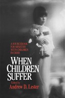 When Children Suffer (Paperback)