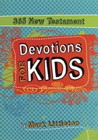 365 New Testament Devotions For Kids