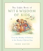 The Little Book Of Wit & Wisdom Of Kids