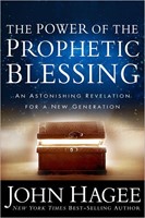The Power Of The Prophetic Blessing (Hard Cover)
