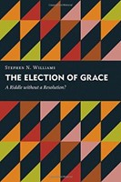 The Election of Grace (Paperback)