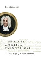 The First American Evangelical (Paperback)