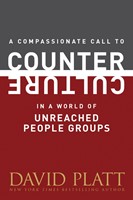A Compassionate Call To Counter Culture In A World Of Unreac (Paperback)