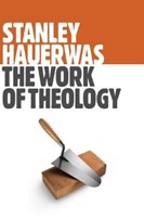 The Work of Theology (Paperback)