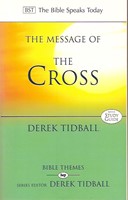 The BST Message of the Cross (Paperback)