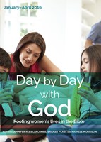 Day By Day With God January - April 2016