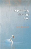 Pathway Through Pain, A