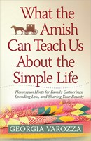 What The Amish Can Teach Us About The Simple Life (Paperback)