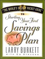 World's Easiest Pocket Guide To Your First Savings Plan, Th
