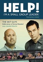 Help! I'm a Small Group Leader! Training Video