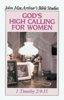 God's High Calling For Women