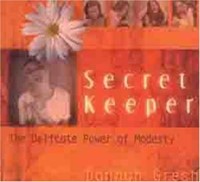 Secret Keeper- The Delicate Power Of Modesty (Paperback)