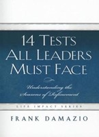 14 Tests All Leaders Must Face (Paperback)