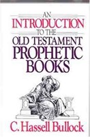 Introduction To The Old Testament Prophetic Books, An