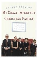 My Crazy Imperfect Christian Family (Paperback)