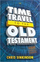 Time Travel To The Old Testament (Paperback)