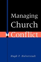 Managing Church Conflict (Paperback)