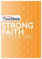 Small Group Toolbox - Strong Faith In Tough Times (Paperback)