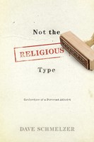 Not The Religious Type (Hard Cover)
