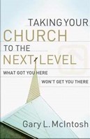 Taking Your Church To The Next Level (Paperback)
