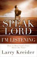 Speak Lord, I'M Listening