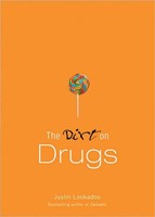 The Dirt On Drugs