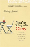 You're Going To Be Okay (Paperback)