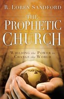 The Prophetic Church