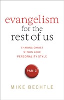 Evangelism For The Rest Of Us (Paperback)