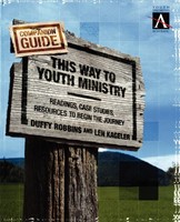 This Way To Youth Ministry - Companion Guide