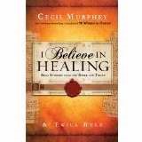 I Believe In Healing