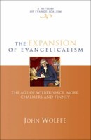 The Expansion Of Evangelicalism (Hard Cover)