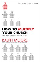How To Multiply Your Church (Paperback)