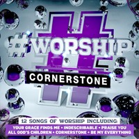 #Worship Cornerstone CD (CD-Audio)