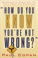 How Do You Know You'Re Not Wrong? (Paperback)