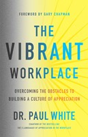 The Vibrant Workplace (Paperback)