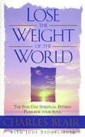 Lose the Weight of the World (Paperback)