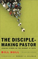 The Disciple-Making Pastor (Paperback)